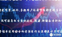 如何解决 tokenim 平台无法收到币的问题 / gu