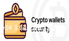 : 深度解析TokenIM 2.0及其在数字资产管理中的突破